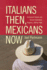 Italians Then, Mexicans Now: Immigrant Origins and the Second-Generation Progress, 1890-2000