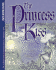 The Princess and the Kiss: a Story Coloring Book of God's Gift of Purity
