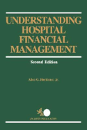 understanding hospital financial management 2e