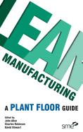 lean manufacturing a plant floor guide