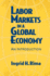 Labor Markets in a Global Economy: a Macroeconomic Perspective: a Macroeconomic Perspective