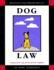 Dog Law