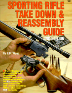 gun digest sporting rifle take down and reassembly guide