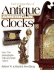 Encyclopedia of Antique American Clocks