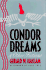 Condor Dreams and Other Fictions (Western Literature Series)