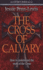 Cross of Calvary & Its Message