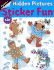 Hidden Pictures Sticker Fun #1 (Snow Angels) (Highlights Hidden Pictures Sticker Fun)