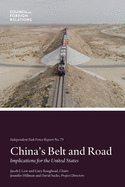 chinas belt and road implications for the united states