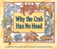 Why the Crab Has No Head: an African Folktale