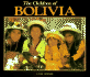 The Children of Bolivia