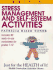 Stress-Management and Self-Esteem Activities (Just for the Health of It! , Unit 5)