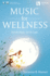 Music for Wellness Format: Softcover Media Online