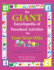 The Giant Encyclopedia of Preschool Activities for Four-Year-Olds: Over 600 Activities Created By Teachers for Teachers (the Giant Series)