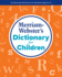 Merriam-Webster's Dictionary for Children, Newest Edition, Trade Paperback