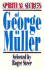 Spiritual Secrets of George Muller (an Omf Book)