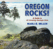 Oregon Rocks! : a Guide to 60 Amazing Geologic Sites