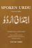 Spoken Urdu Volume Three: a Course in Urdu