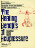 The Healing Benefits of Acupressure: Acupuncture Without Needles (Keats Original Health Book)