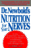 Dr. Newbold's Nutrition for Your Nerves