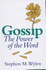 Gossip the Power of the Word