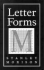 Letter Forms Typographical and Scriptorial. Two Essays on Their Classificatiom, History and Bibliography