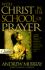With Christ in the School of Prayer (Pure Gold Classics Series)