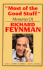 "Most of the Good Stuff: " Memories of Richard Feynman