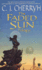 The Faded Sun Trilogy: Kesrith, Shon'Jir, and Kutath