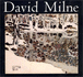 David Milne: the Toronto Year 1939-1940