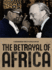 The Betrayal of Africa Format: Paperback