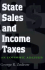 State Sales and Income Taxes: an Economic Analysis (Texas a&M University Economics Series)