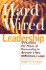 Hardwired Leadership: Unleashing the Power of Personality to Become a New Millennium Leader