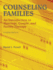 Counseling Families: an Introduction to Marriage, Couple, and Family Therapy