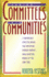 Turning Committees Into Communities