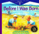 Before I Was Born: Designed for Parents to Read to Their Child at Ages 5 Through 8 (Gods Design for Sex)