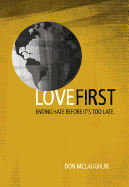 love first ending hate before its too late