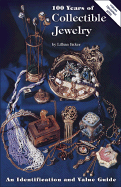 100 years of collectible jewelry