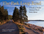 The Park Loop Road: a Guide to Acadia National Park's Scenic Byway