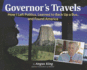 Governor's Travels: How I Left Politics, Learned to Back Up a Bus, and Found America