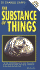 Substance of Things