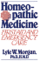Homeopathic Medicine: First Aid and Emergency Care
