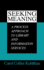 Seeking Meaning: A Process Approach to Library and Information Services 1e