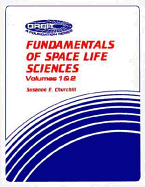 fundamentals of space life sciences