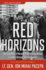 Red Horizons the True Story of Nicolae and Elena Ceausescus' Crimes, Lifestyle, and Corruption Cold War Classics