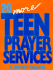 20 More Teen Prayer Services