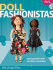Doll Fashionistas: Beautiful Dolls and Ultra-Cool Fashions You Create With Needle and Thread