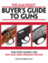 Gun Digest Buyers' Guide to Guns