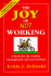 The Joy of Not Working