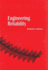 Engineering Reliability: 2 (Asa-Siam Series on Statistics and Applied Probability, Series Number 2)