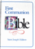 First Communion Bible: New American Bible, St. Joseph Medium Size Edition, White